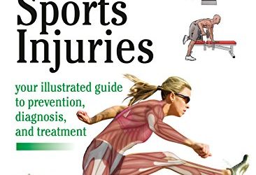 A anatomia das lesões esportivas, 2ª edição: seu guia ilustrado para prevenção, diagnóstico e tratamento