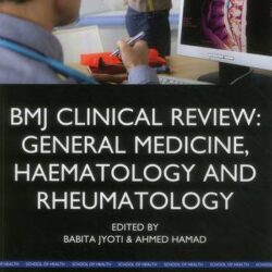BMJ Clinical Review: General Medicine, Haematology and Rheumatology