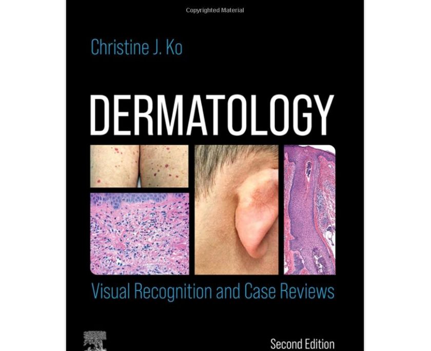 Dermatology: Visual Recognition and Case Reviews 2nd Edition