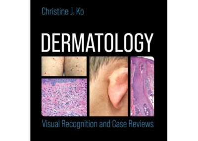 Dermatology: Visual Recognition and Case Reviews 2nd Edition