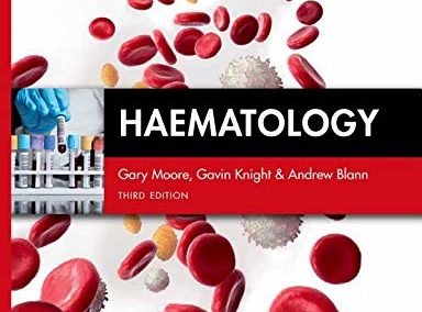 Hematology: Fundamentals of Biomedical Science Third Edition