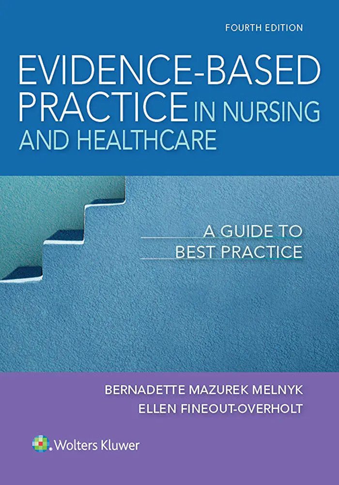 PDF EPUBEvidence-Based Practice in Nursing & Healthcare: A Guide to Best Practice 4th Edition