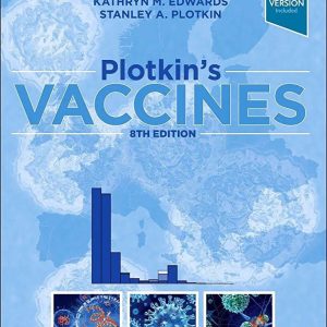 Plotkin’s Vaccines Eight Edition