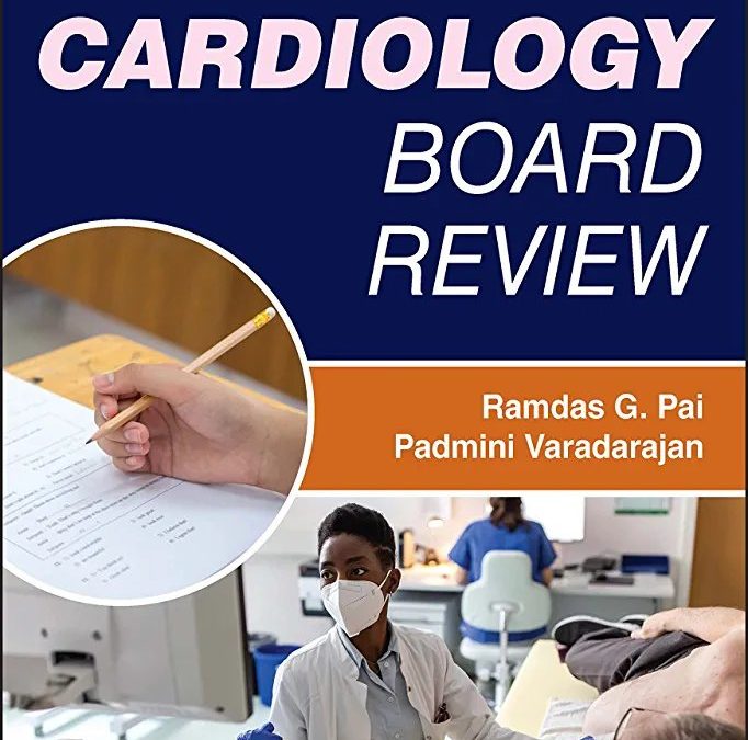 Cardiology Board Review
2nd Edition 2e (ABIM) 2023