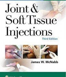 A Practical Guide to Joint & Soft Tissue Injections, 3rd Edition
