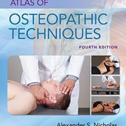 Atlas of Osteopathic Techniques, 4th Edition [Videos]