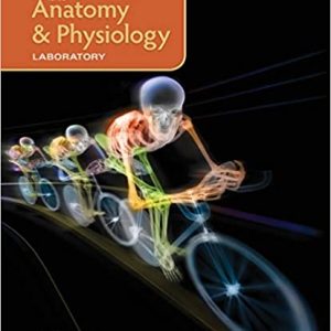 Exercises for the Anatomy & Physiology Laboratory Fourth Edition