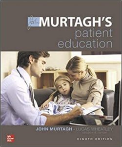 MURTAGH'S PATIENT EDUCATION 8E
