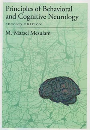 Principles of Behavioral and Cognitive Neurology 2nd Edition