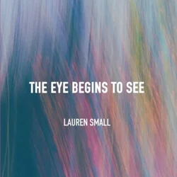 The Eye Begins to See