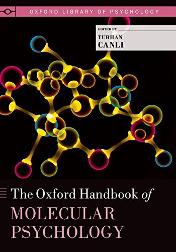 PDF EPUBThe Oxford Handbook of Molecular Psychology