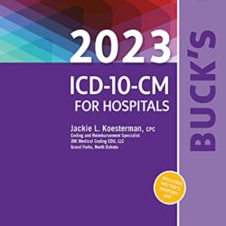 Buck's 2023 ICD-10-CM for Hospitals (Buck's ICD-10-CM Professional for Hospitals), 1st Edition - E-Book - Original PDF