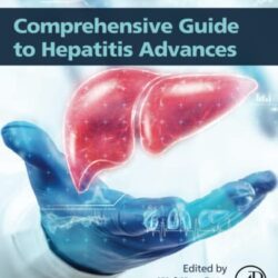 Comprehensive Guide to Hepatitis Advances 1st Edition