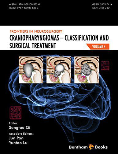 Volume 4: Craniopharyngiomas - Classification and Surgical Treatment