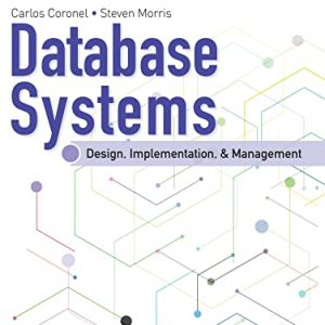 Database Systems Design, Implementation, & Management 14th Edition