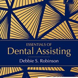 Essentials of Dental Assisting 7th Edition