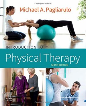 Introduction to Physical Therapy Sixth Edition