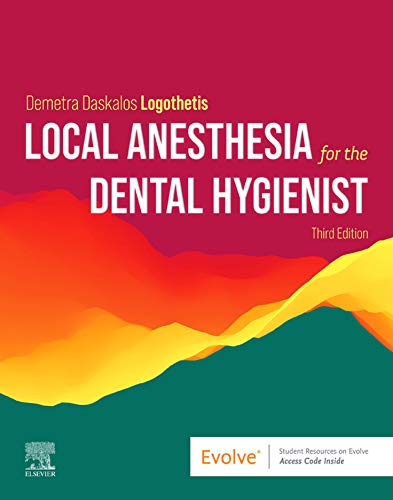 Anesthésie locale pour l'hygiéniste dentaire 3e troisième édition