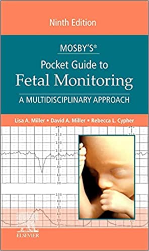 Guide de poche de Mosby sur la surveillance fœtale : une approche multidisciplinaire 9e édition (Guides de poche en soins infirmiers)