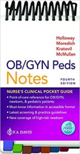 OB/GYN Peds Notes: Nurse’s Clinical Pocket Guide 4th Edition