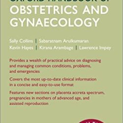 Oxford Handbook of Obstetrics and Gynaecology (Oxford Medical Handbooks) 4th Edition
