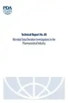 PDA Technical Report (TR 88)  Microbial Data Deviation Investigations in the Pharmaceutical Industry