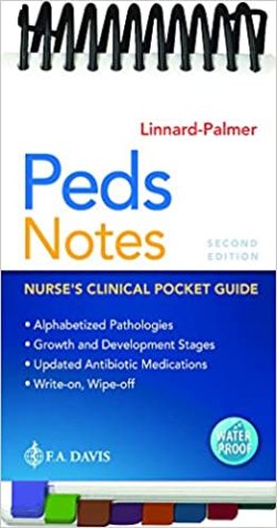 Peds Notes: Nurse's Clinical Pocket Guide Second Edition 2nd ed