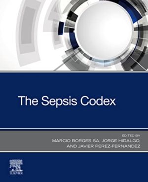 The Sepsis Codex 1st Edition