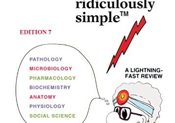 USMLE Step 1 Made Ridiculously Simple 7th Edition