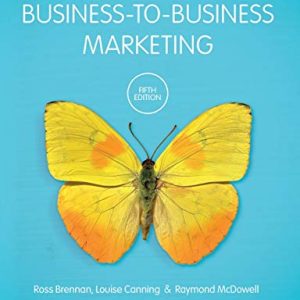 Business-to-Business Marketing Fifth Edition 5th ed