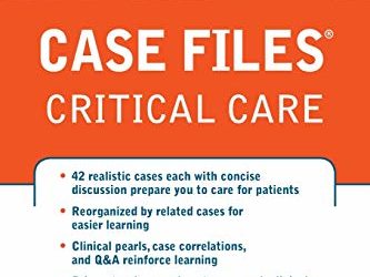 Case Files Critical Care, Second Edition 2nd Edition