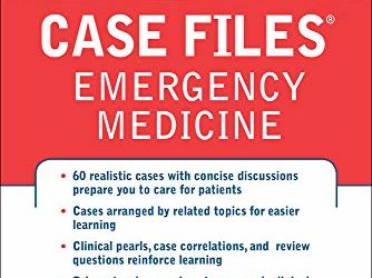 Case Files Emergency Medicine, Fourth Edition 4th Edition