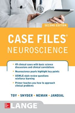 Case Files Neuroscience 2/E (LANGE Case Files) 2nd Edition