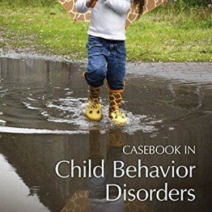 Casebook in Child Behavior Disorders 6th Edition