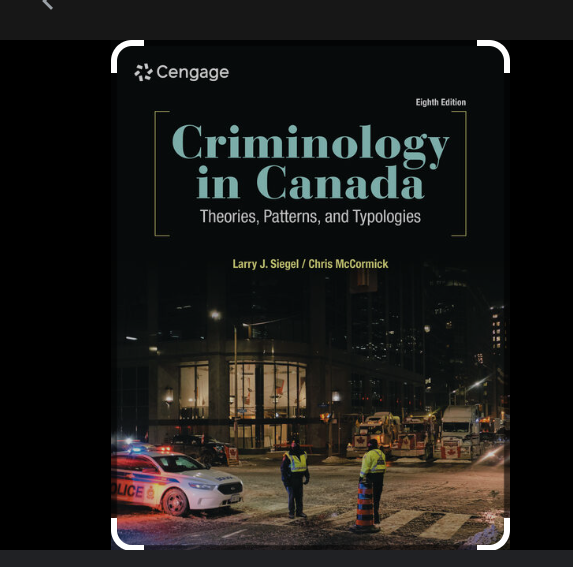 Criminology in Canada : ​Theories, Patterns, and Typologies 8th Edition