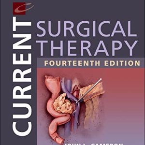 Current Surgical Therapy 14th Edition by John L. Cameron MD & Andrew M. Cameron (Editors)