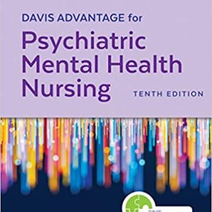 Davis Advantage for Psychiatric Mental Health Nursing 10th Edition