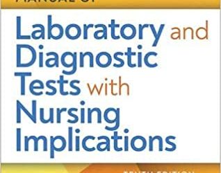 Davis’s Comprehensive Manual of Laboratory and Diagnostic Tests With Nursing Implications 10e