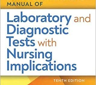 Davis’s Comprehensive Manual of Laboratory and Diagnostic Tests With Nursing Implications 10e