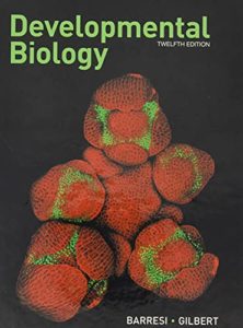 Barresi and Gilbert's Developmental Biology 12th Edition