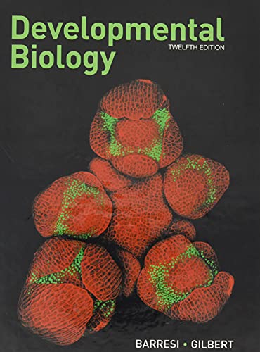 Barresi and Gilbert’s Developmental Biology 12th Edition