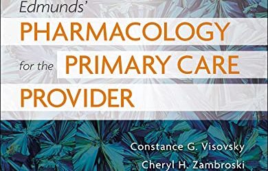 Edmunds’ Pharmacology for the Primary Care Provider 5th Edition