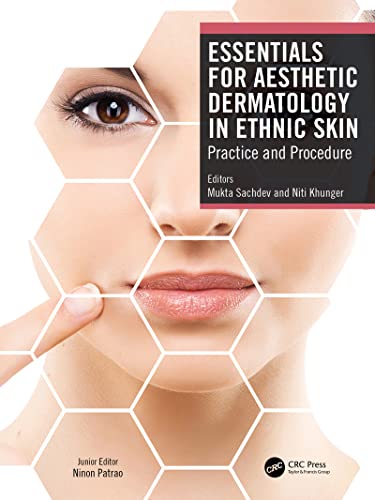 Elementi essenziali per la dermatologia estetica nella pelle etnica: pratica e procedura, 1a edizione