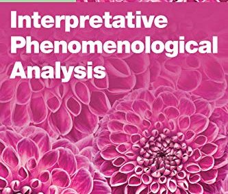 Essentials of Interpretative Phenomenological Analysis (Essentials of Qualitative Methods) 1st Edition by Jonathan A. Smith (Author), Isabella E Nizza (Author