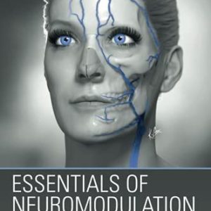 Essentials of Neuromodulation 1st Edition