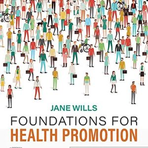 Foundations for Health Promotion (Public Health and Health Promotion) 5th Edition