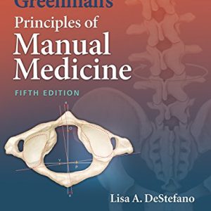 Greenman’s Principles of Manual Medicine Fifth Edition 5th