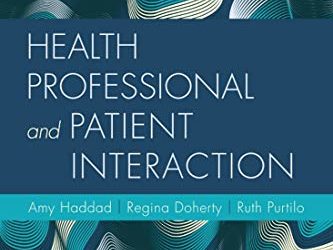 Health Professional and Patient Interaction 9th Edition