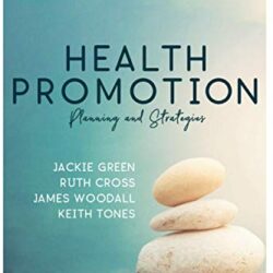 Health Promotion : Planning & Strategies Fourth Edition 4E