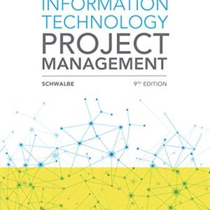 Information Technology Project Management 9th Edition